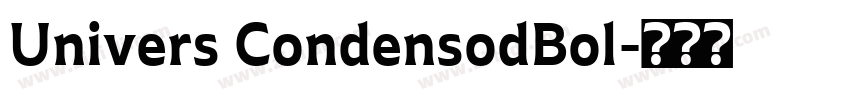 Univers CondensodBol字体转换